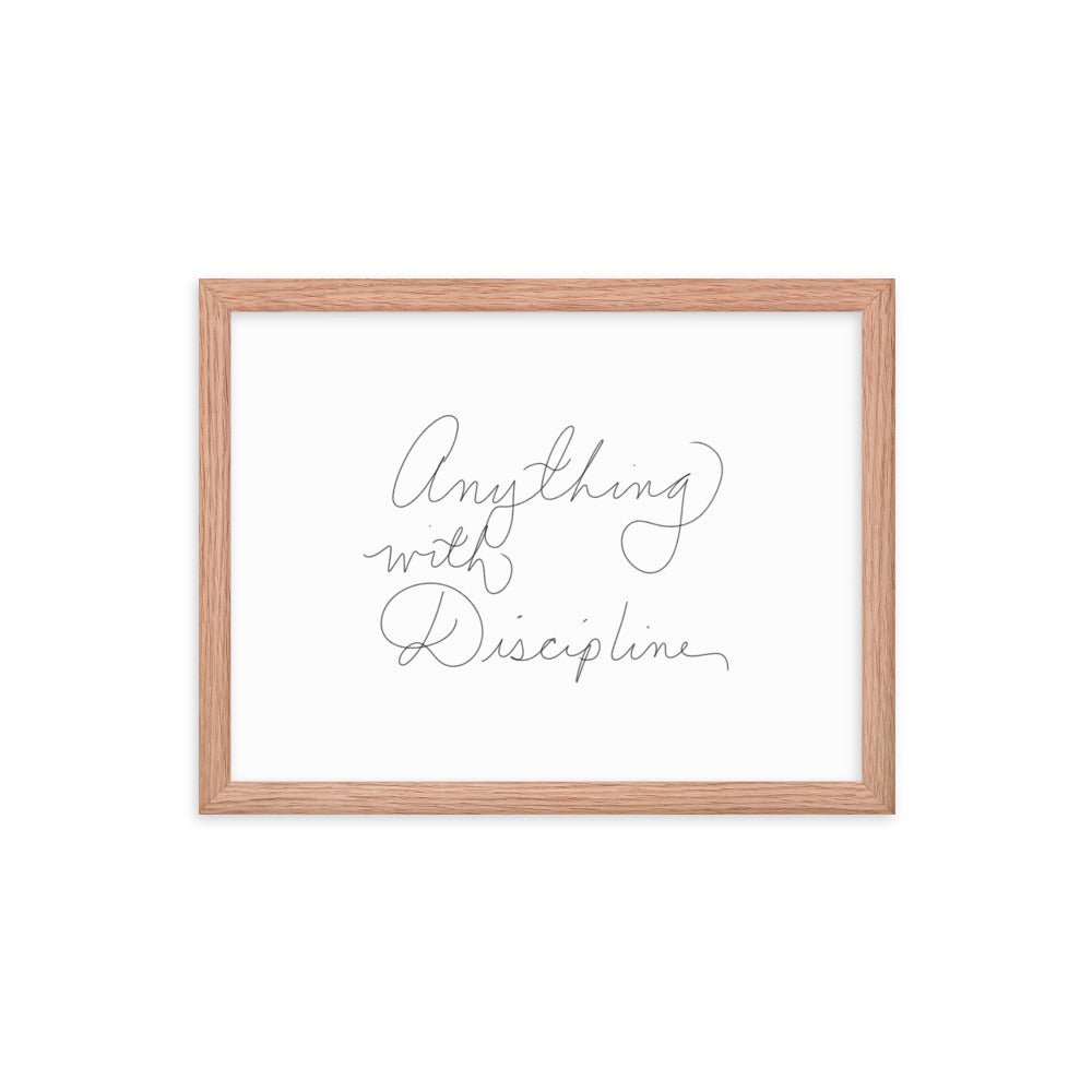 Anything With Discipline - Framed Photo Paper Poster - Cart Retail