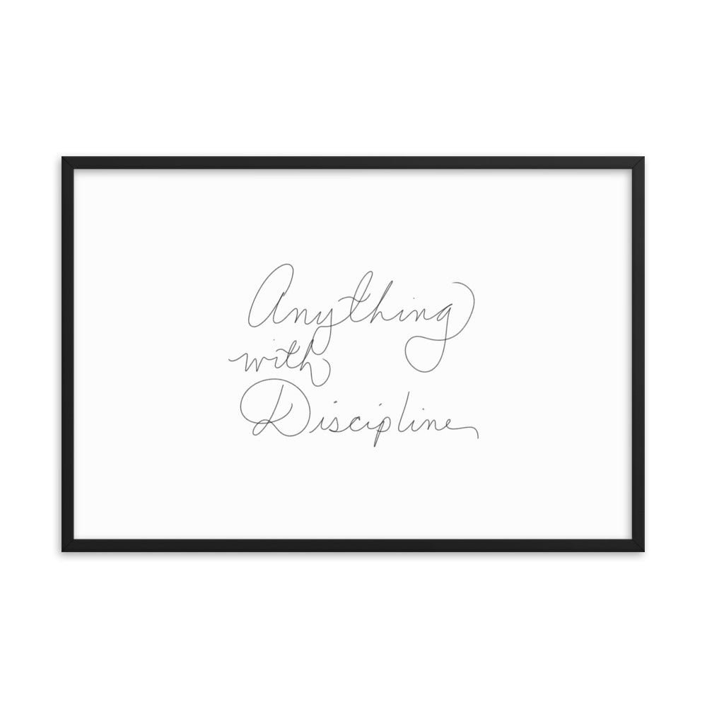 Anything With Discipline - Framed Photo Paper Poster - Cart Retail