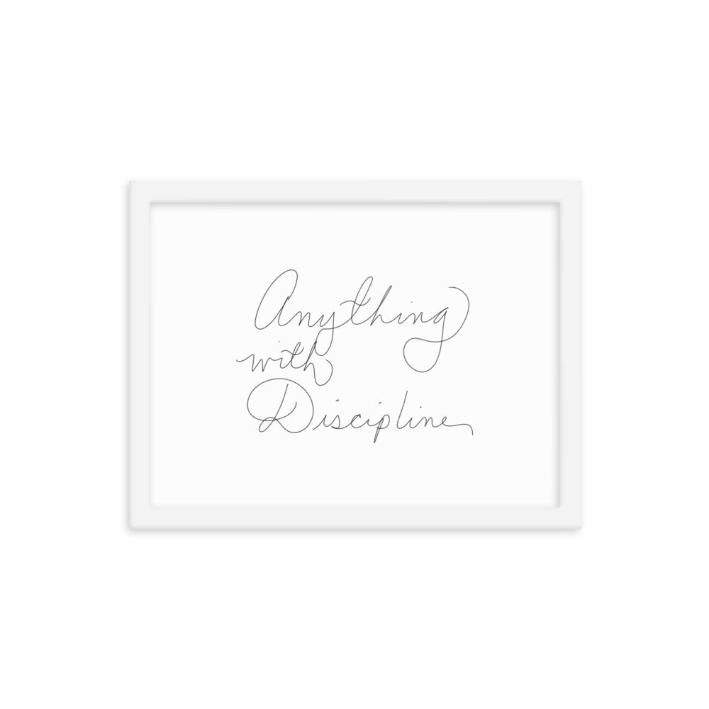 Anything With Discipline - Framed Photo Paper Poster - Cart Retail