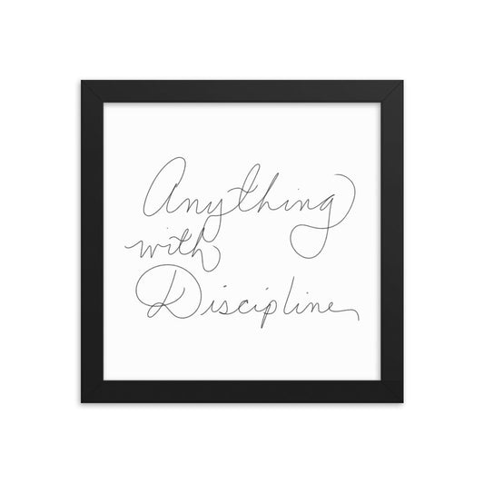 Anything With Discipline - Framed Photo Paper Poster - Cart Retail