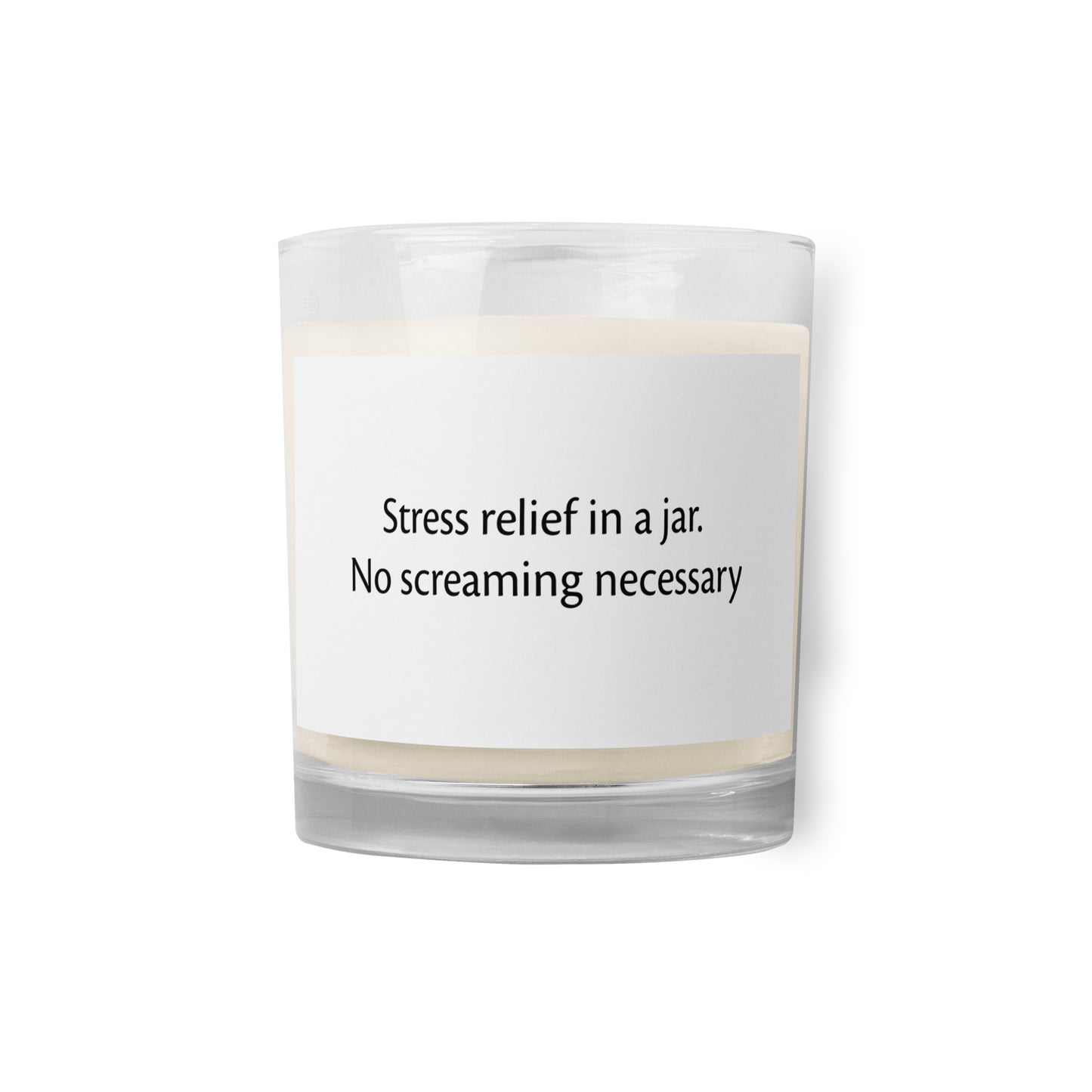 NO SCREAMING NECESSARY Glass jar soy wax candle