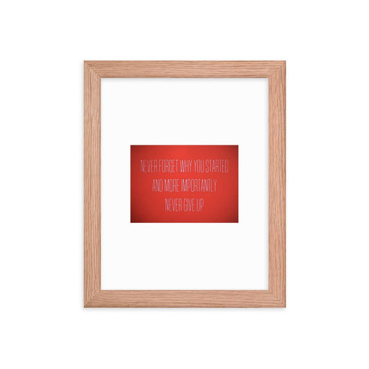 "Never Give Up" Framed poster - Cart Retail