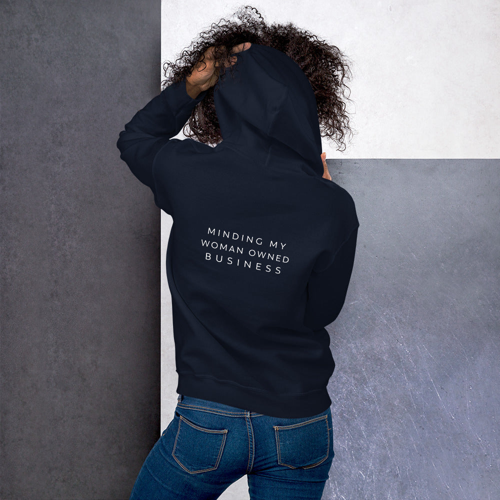 Minding my Woman Owned Business Hoodie