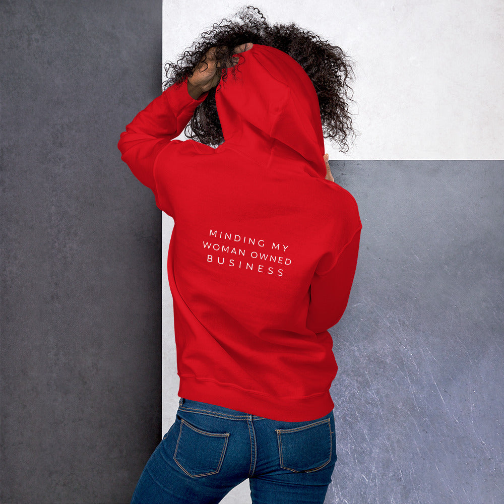 Minding my Woman Owned Business Hoodie
