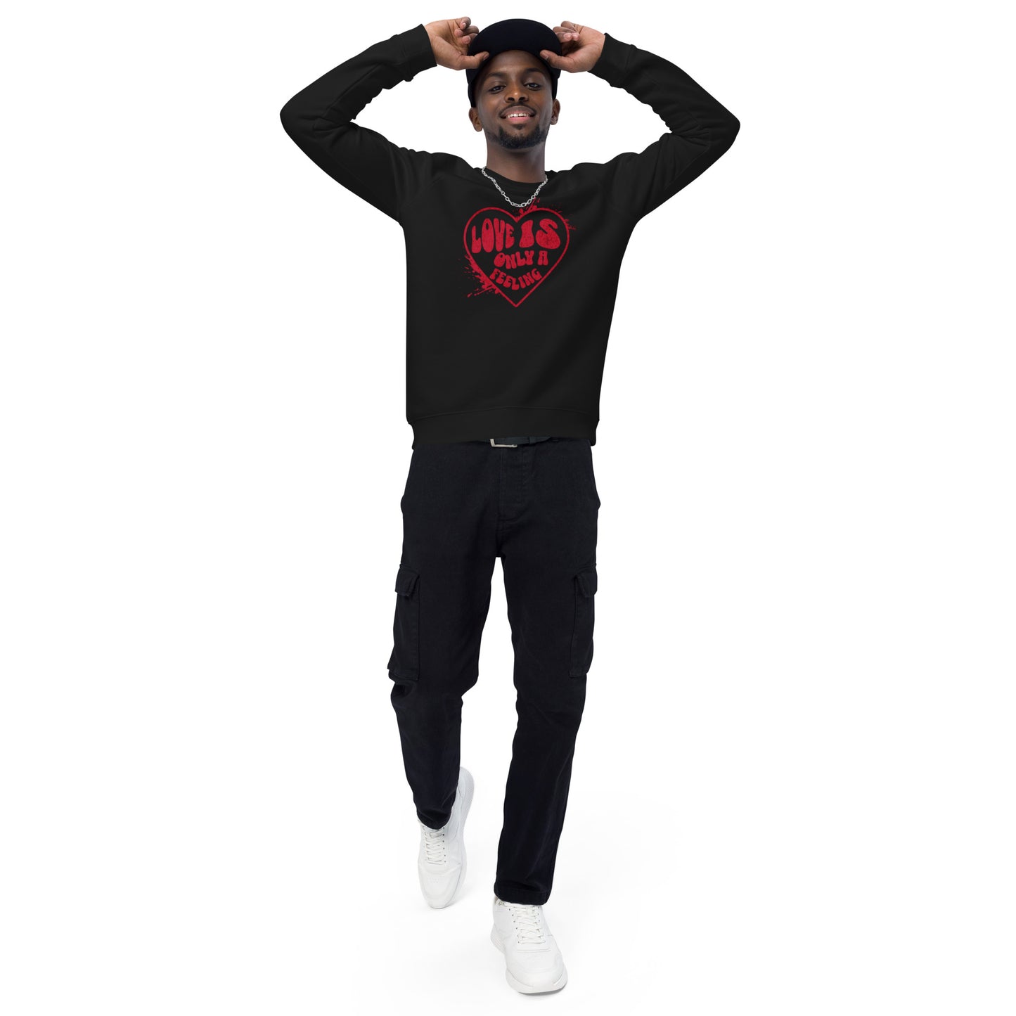 Love is only a Feeling Unisex organic raglan sweatshirt