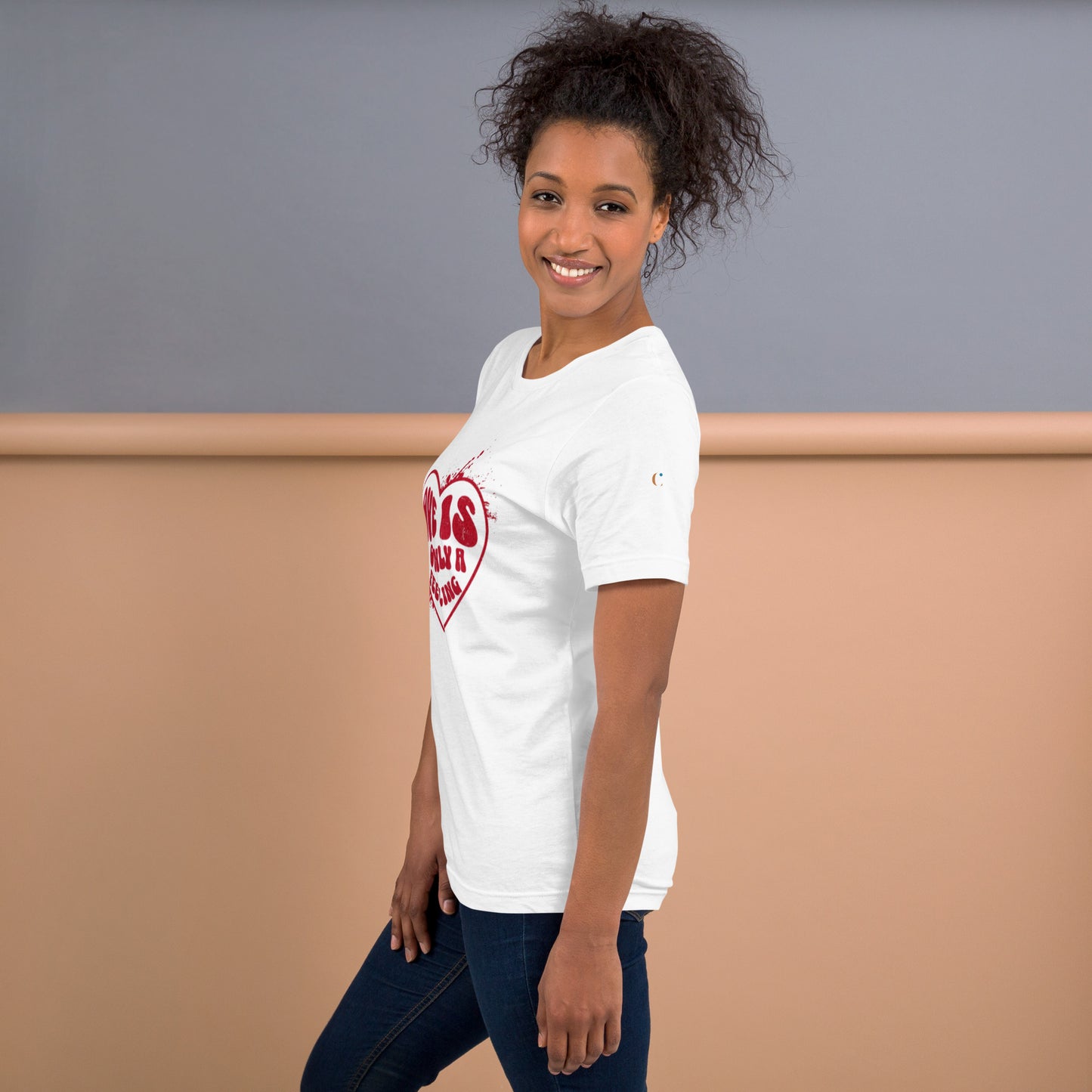 Love is only a Feeling Unisex t-shirt