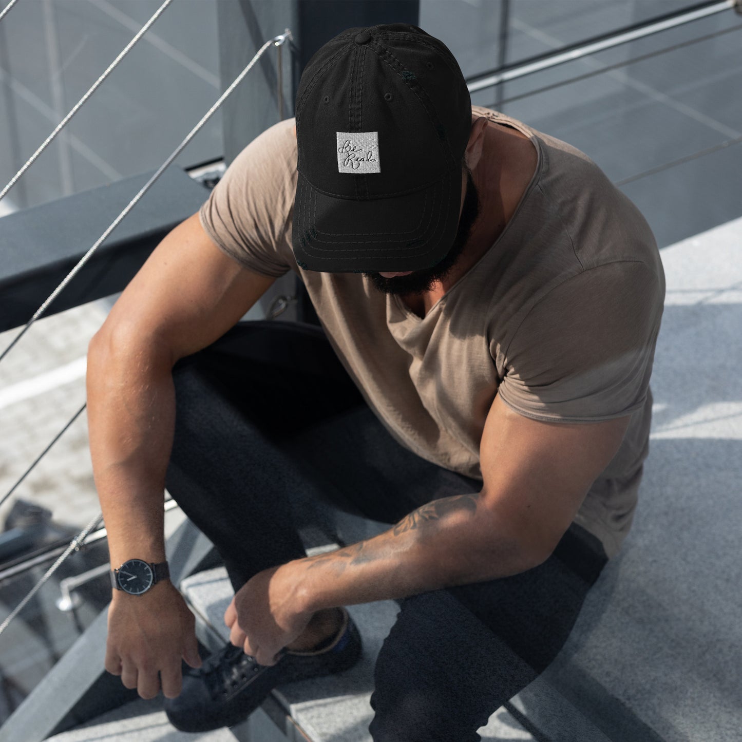 Distressed Dad Hat with quote "Be Real"