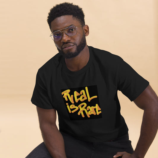 Men's Classic Tee with quote "Real is Rare"