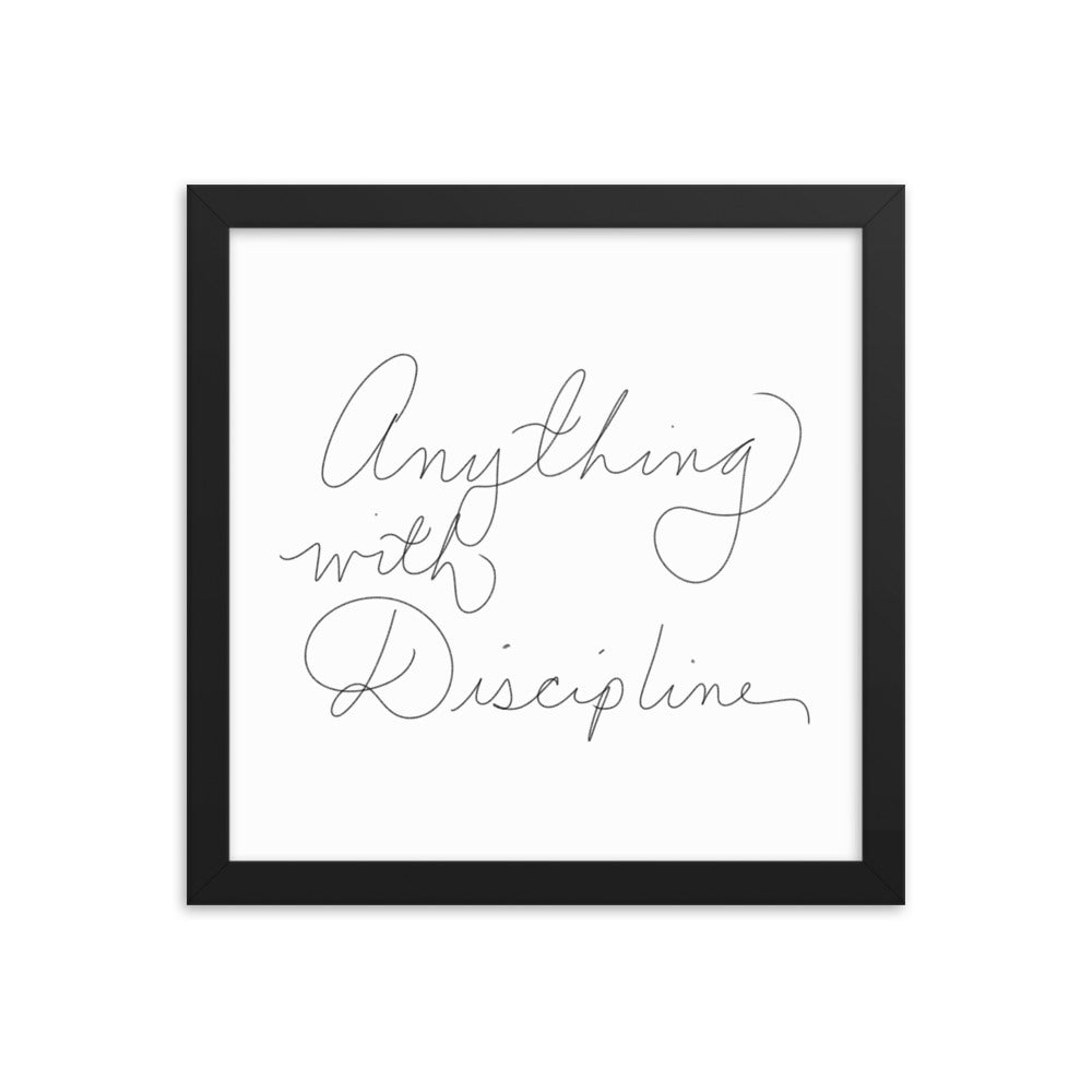 Anything With Discipline - Framed Photo Paper Poster - Cart Retail