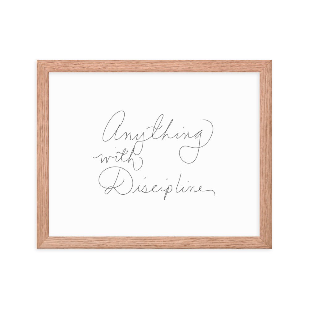 Anything With Discipline - Framed Photo Paper Poster - Cart Retail