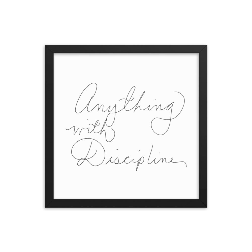 Anything With Discipline - Framed Photo Paper Poster - Cart Retail