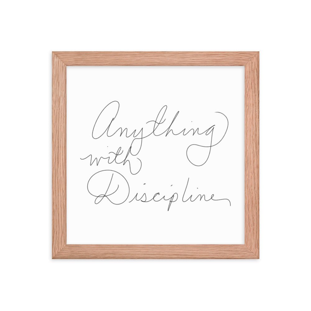 Anything With Discipline - Framed Photo Paper Poster - Cart Retail