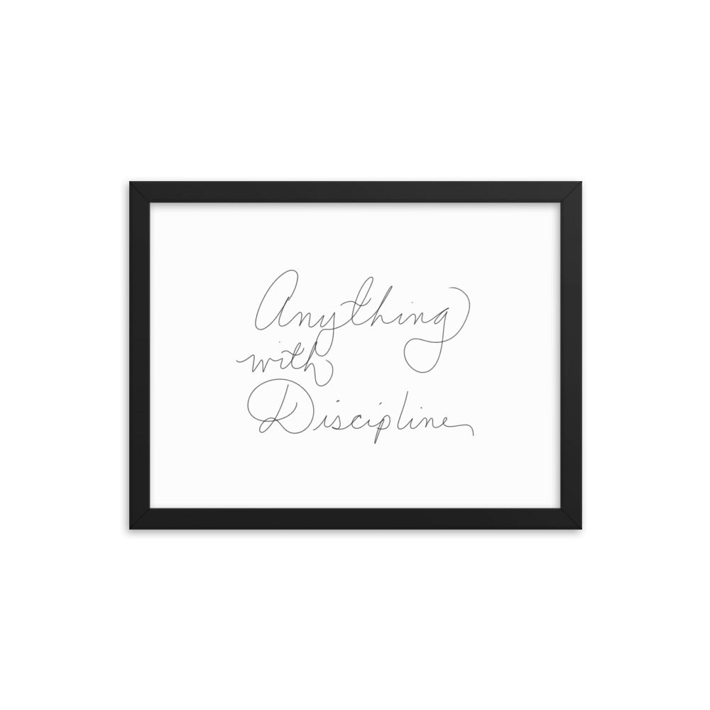 Anything With Discipline - Framed Photo Paper Poster - Cart Retail