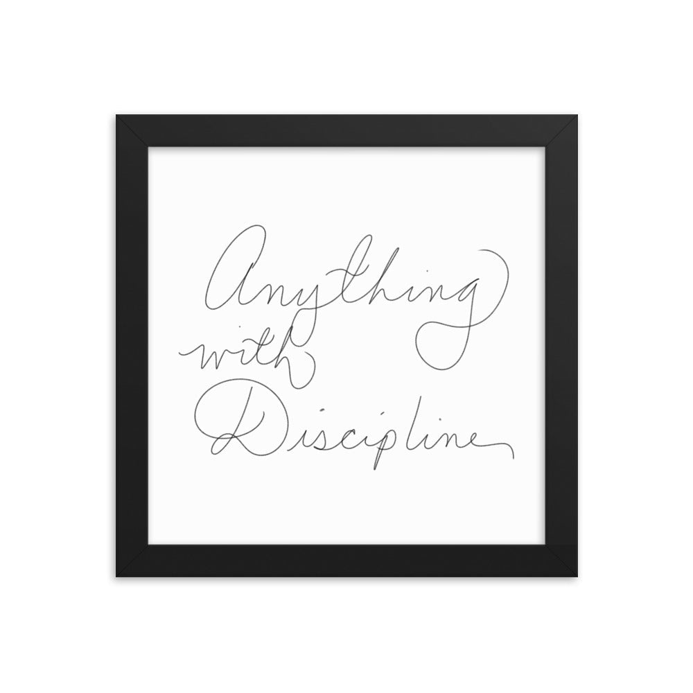 Anything With Discipline - Framed Photo Paper Poster - Cart Retail