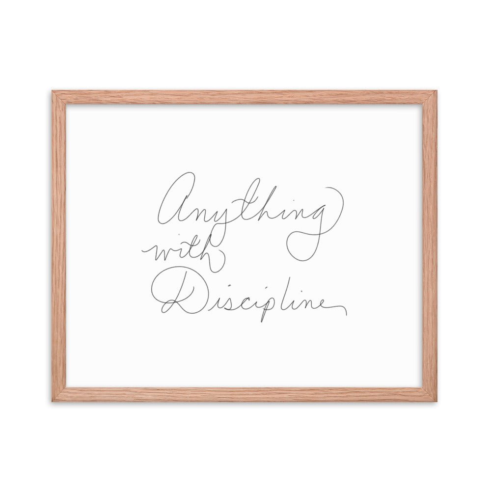 Anything With Discipline - Framed Photo Paper Poster - Cart Retail