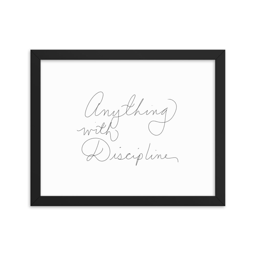 Anything With Discipline - Framed Photo Paper Poster - Cart Retail