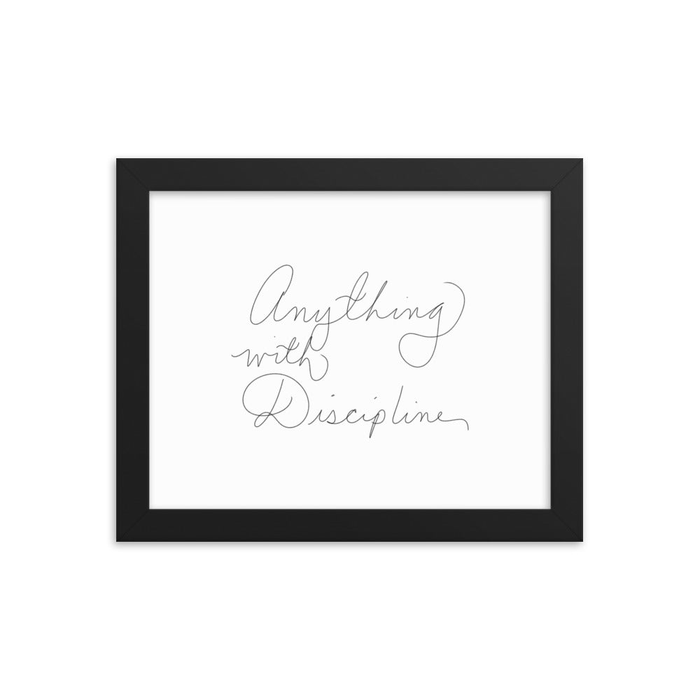 Anything With Discipline - Framed Photo Paper Poster - Cart Retail