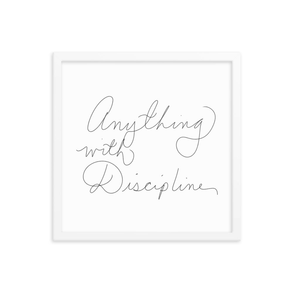 Anything With Discipline - Framed Photo Paper Poster - Cart Retail