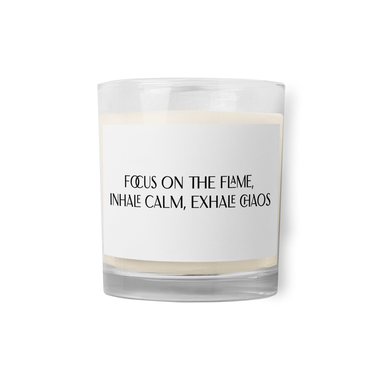 Inhale calm exhale chaos Glass jar soy wax candle