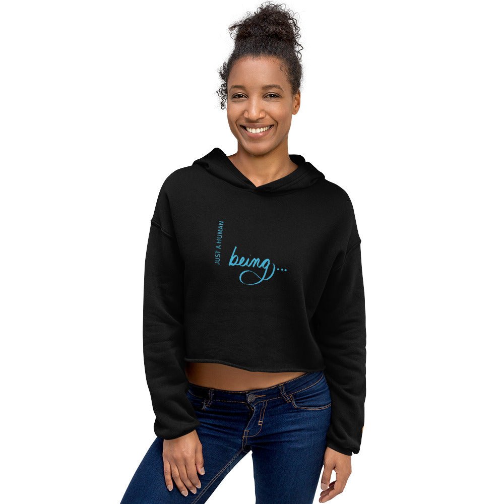 "Just a Human Being" Crop Hoodie Handcrafted Text - Cart Retail