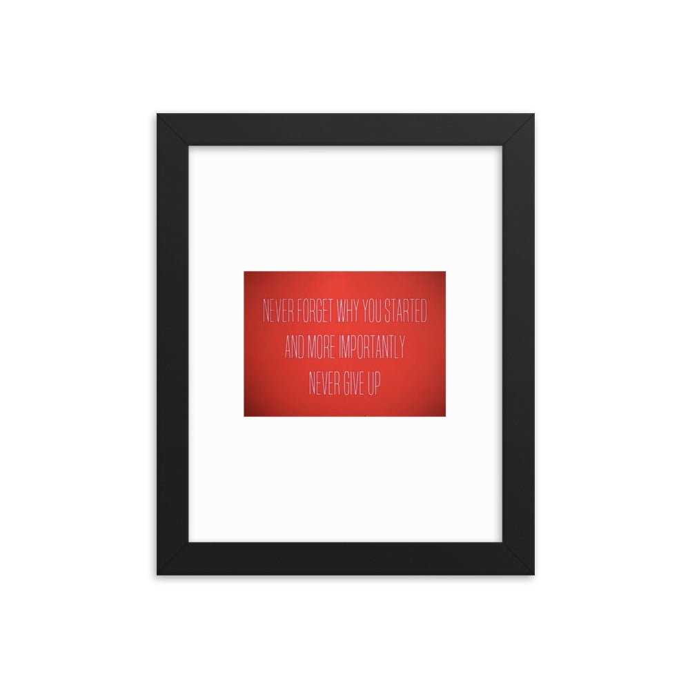 "Never Give Up" Framed poster - Cart Retail