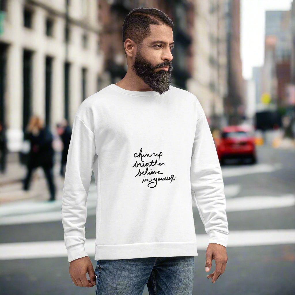 White sweatshirt with motivational quote