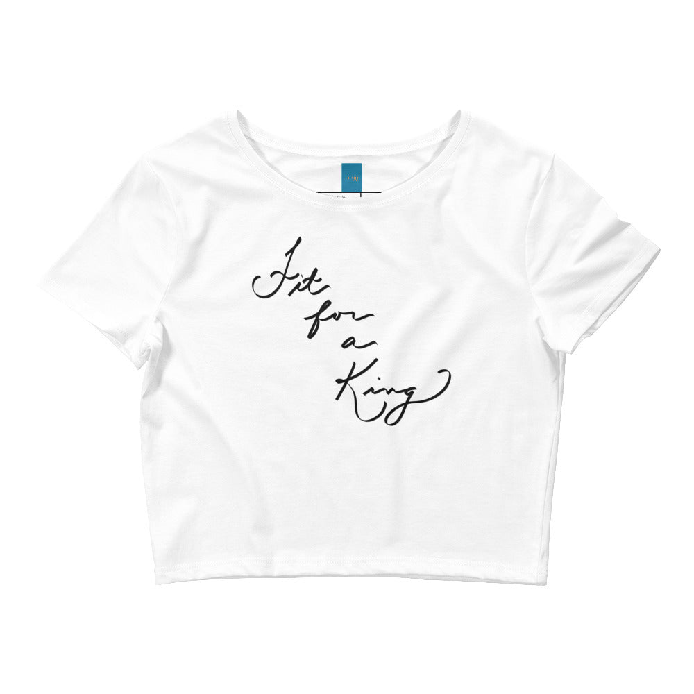"Fit for a King" Women’s Crop Tee